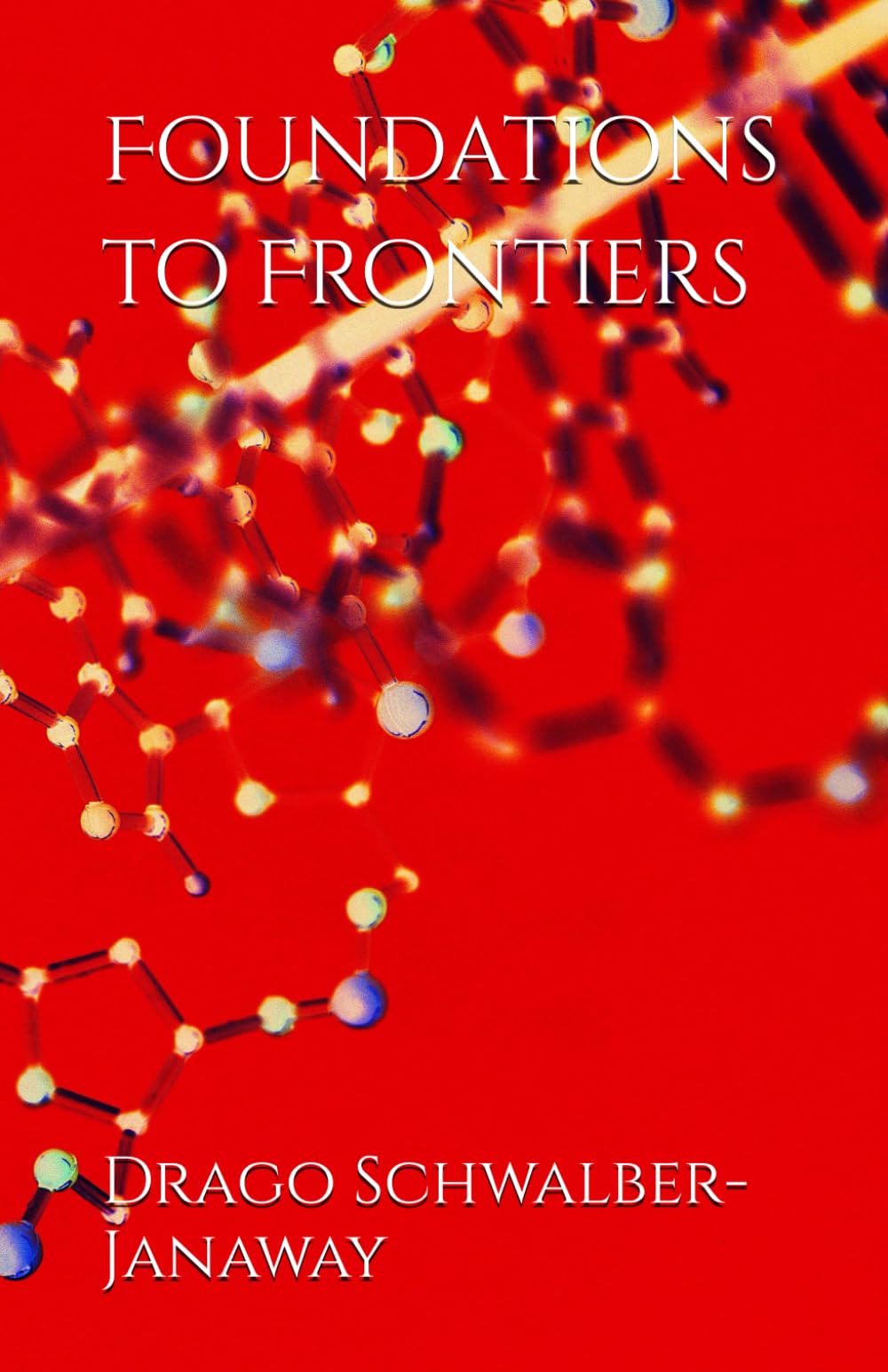 Foundations to Frontiers
