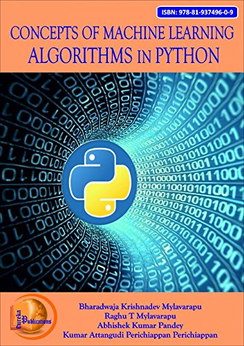 CONCEPTS OF MACHINE LEARNING ALGORITHMS IN PYTHON : Bharadwaja ...