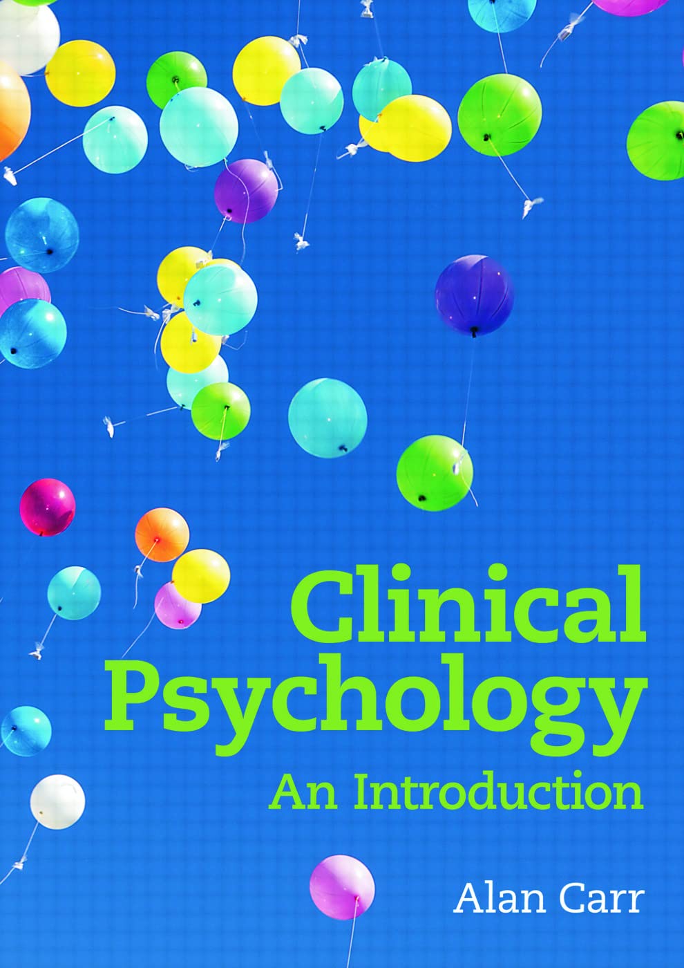 Clinical Psychology: An Introduction, Carr, Alan, Good Book