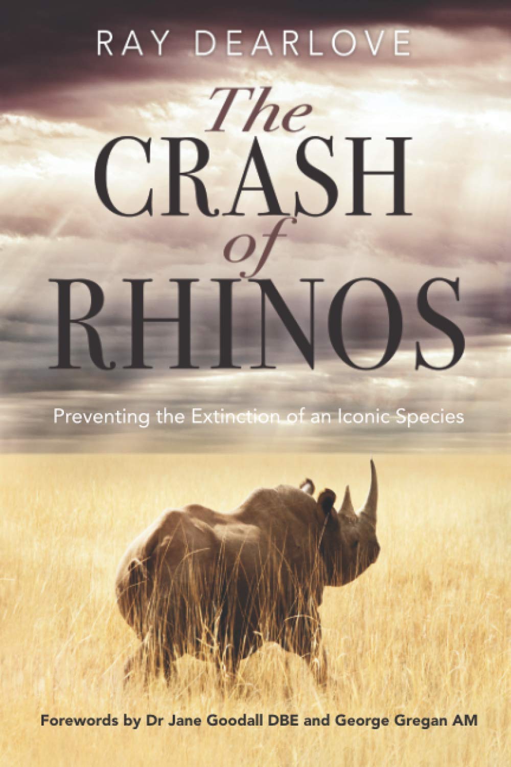 The Crash of Rhinos By Ray Dearlove