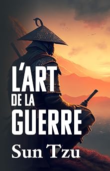 LART DE LA GUERRE French Edition