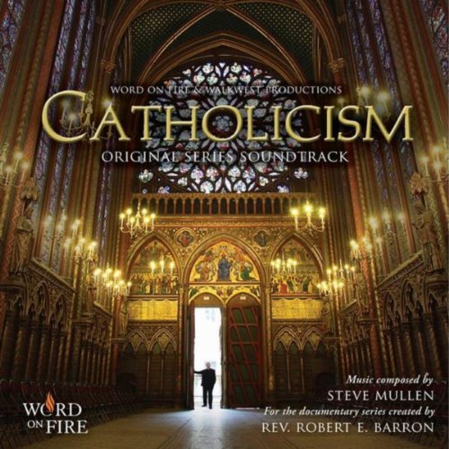 Catholicism: Original Series Soundtrack