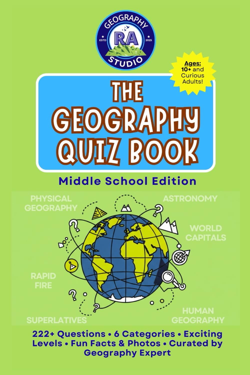 The Geography Quiz Book: Middle School Edition
