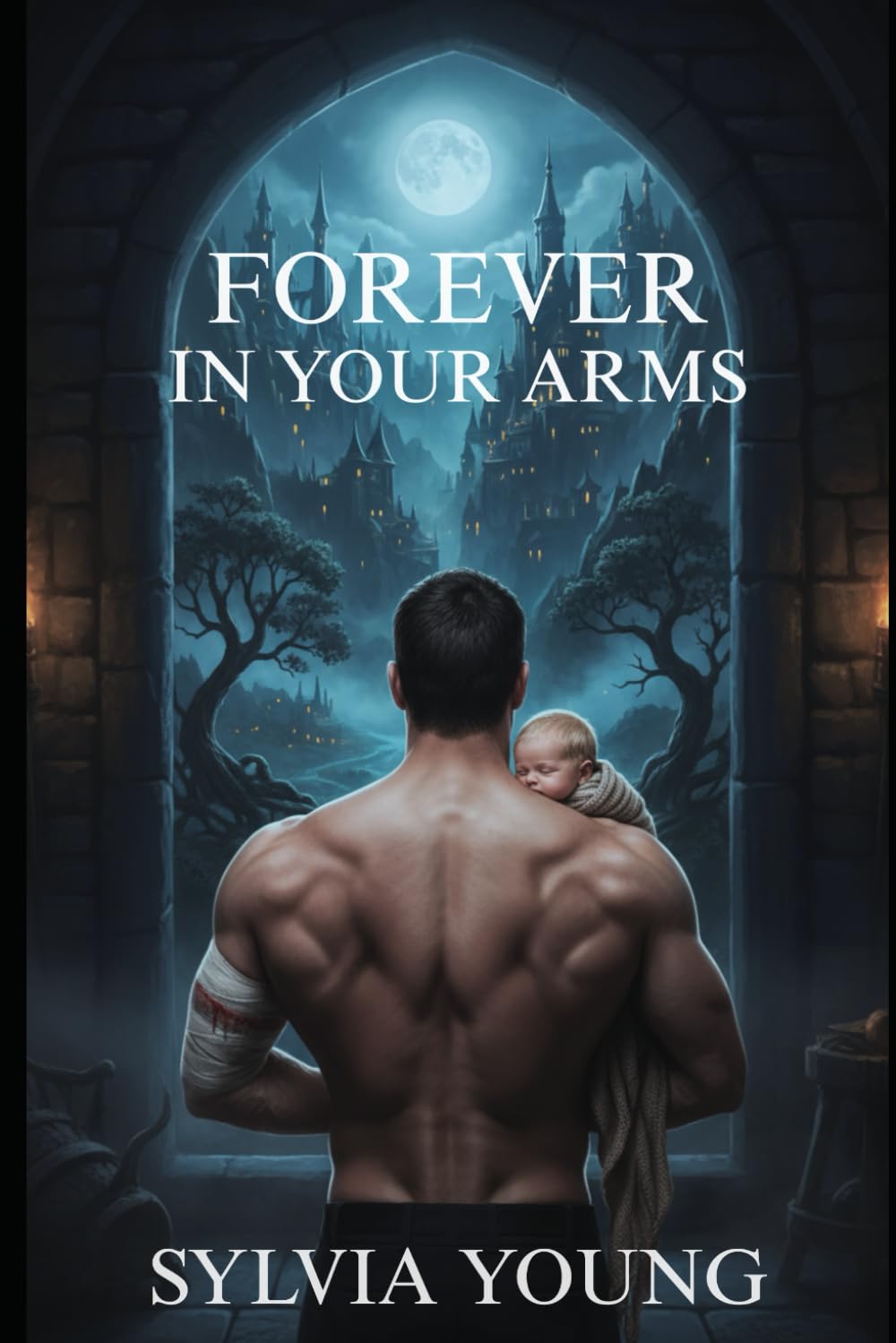 Forever In Your Arms (Forver in Your Debt SAGA)