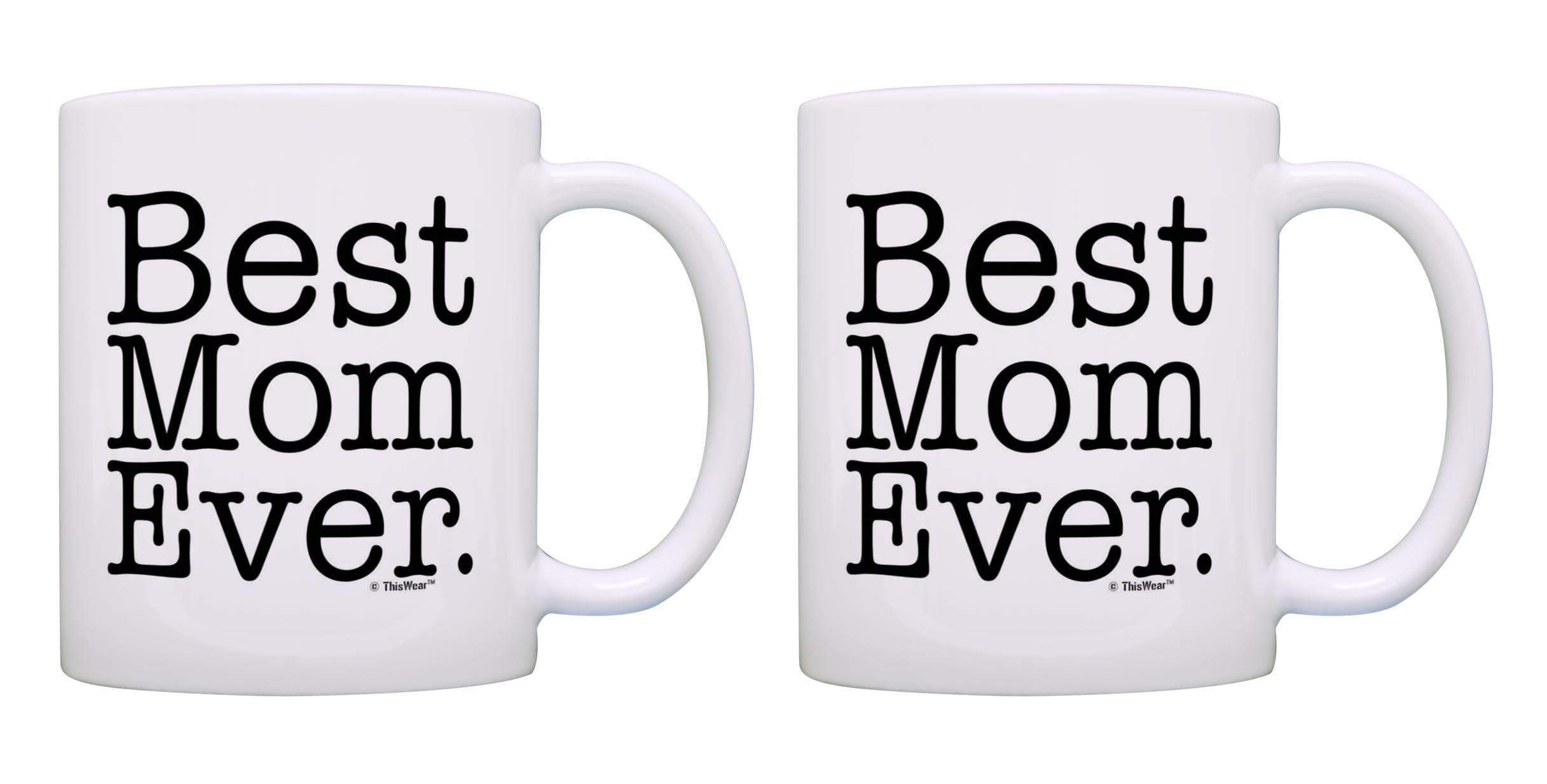 Christmas Gifts for Mom Best Mom Ever Mom Mug 2 Pack 11oz Ceramic Coffee Mug Set White