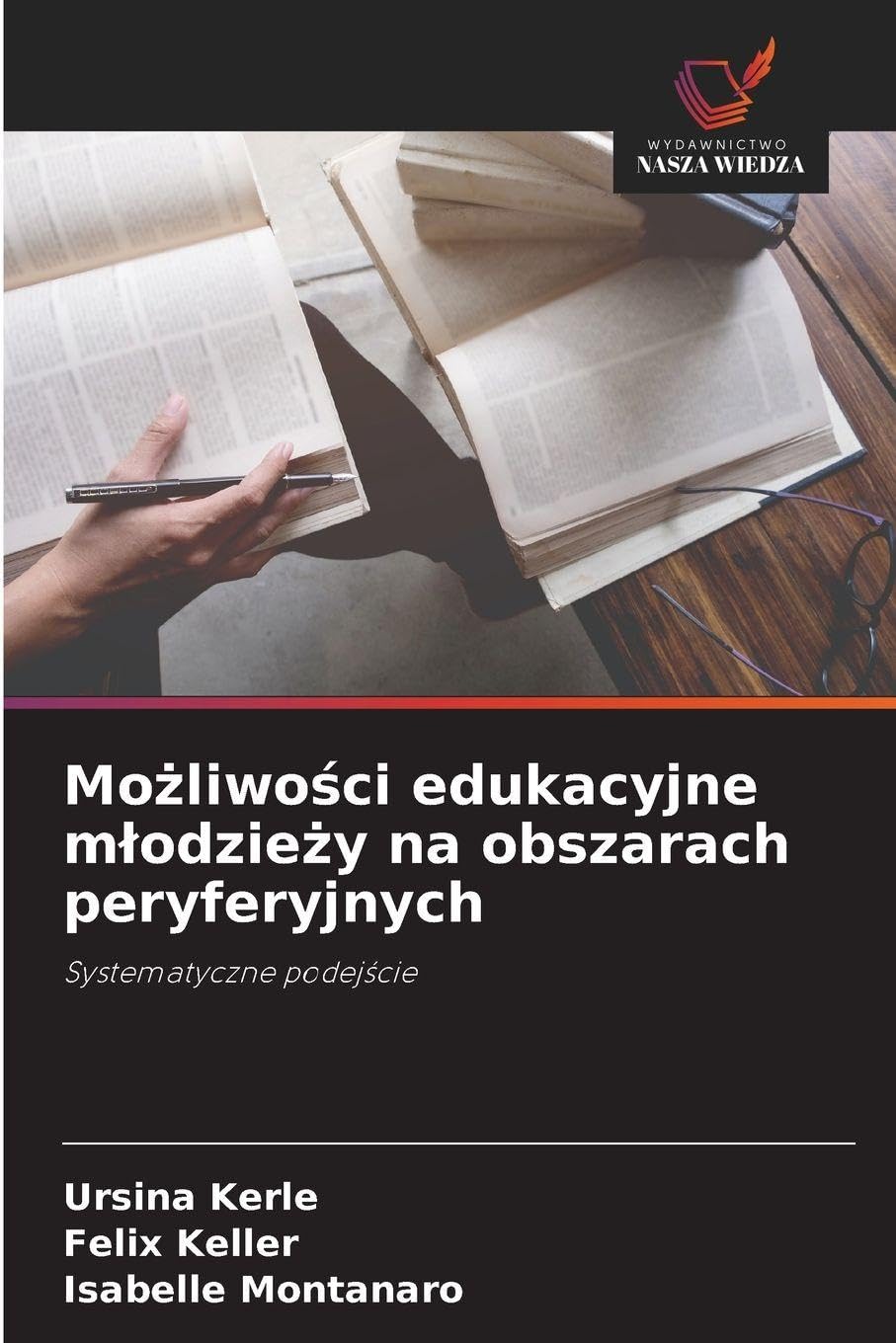 Możliwości edukacyjne mlodzieży na obszarach peryferyjnych: Systematyczne podej¿cie