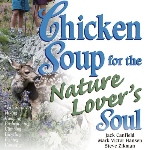Cover art for Chicken Soup for the Nature Lover's Soul