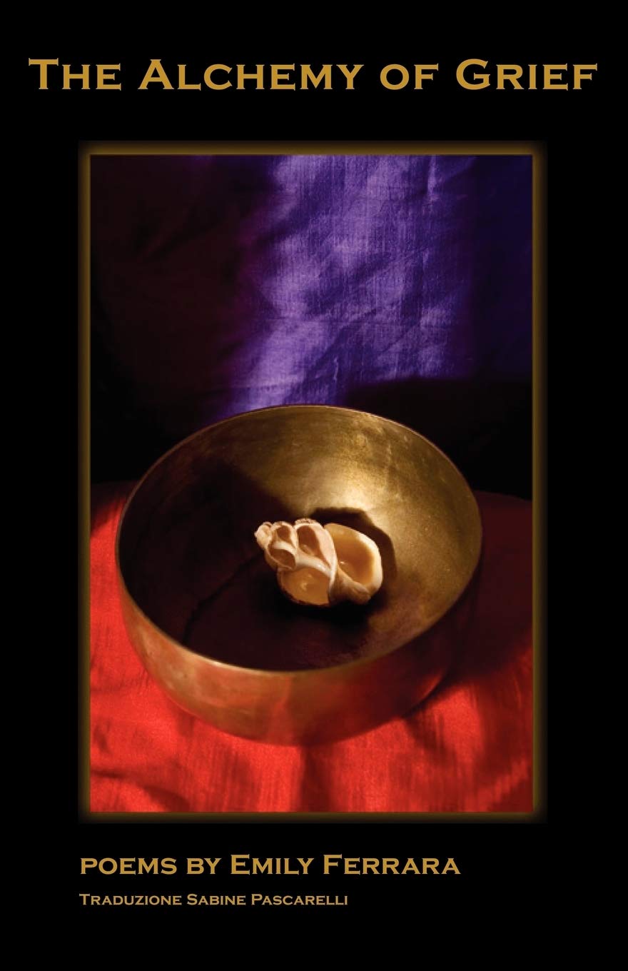 The Alchemy of Grief (Bordighera Poetry Prize)
