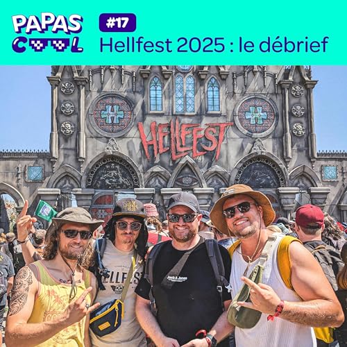 17 - Hellfest 2025 : le d&eacute;brief Titelbild