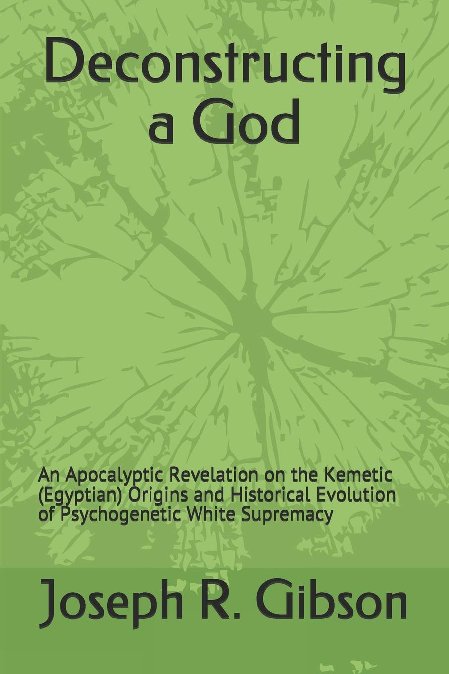 Deconstructing a God: An Apocalyptic Revelation on the Kemetic (Egyptian