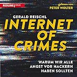 computer deutsch  Internet of Crimes: Warum wir alle Angst vor Hackern haben sollten