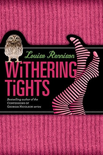 Withering Tights by Louise Rennison (June 10,2011)
