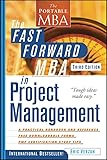The Fast Forward MBA in Project Management