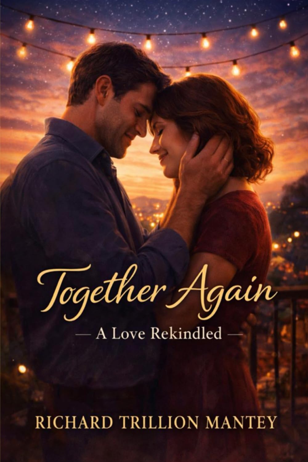 Together Again: A Love Rekindled