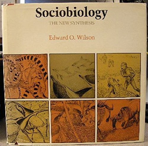 Sociobiology: The New Synthesis by Edward O. Wi... B01FEKF6A4 Book Cover