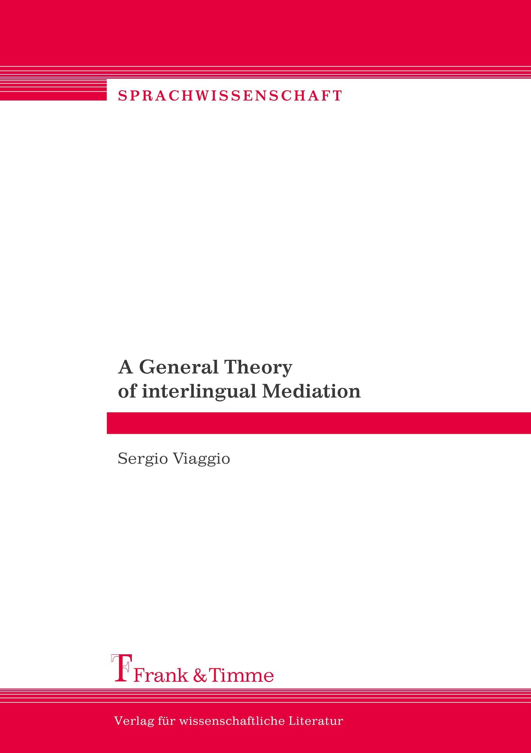 Buy A General Theory of Interlingual Mediation — BookShops.in