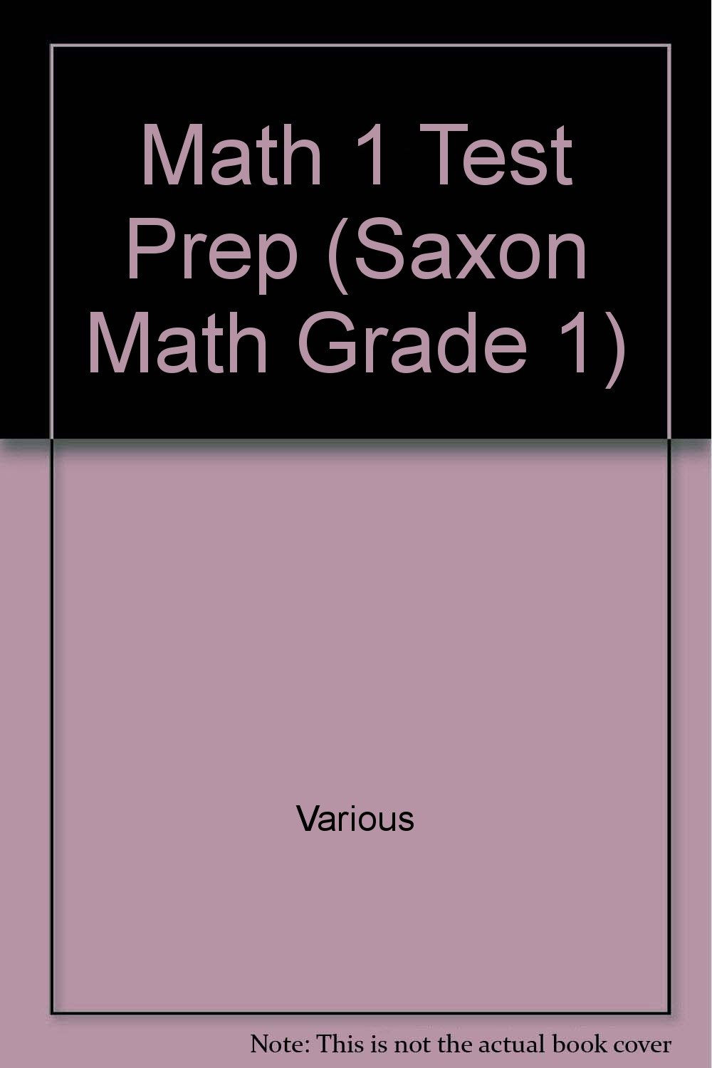 Test Prep (Saxon Math 1)