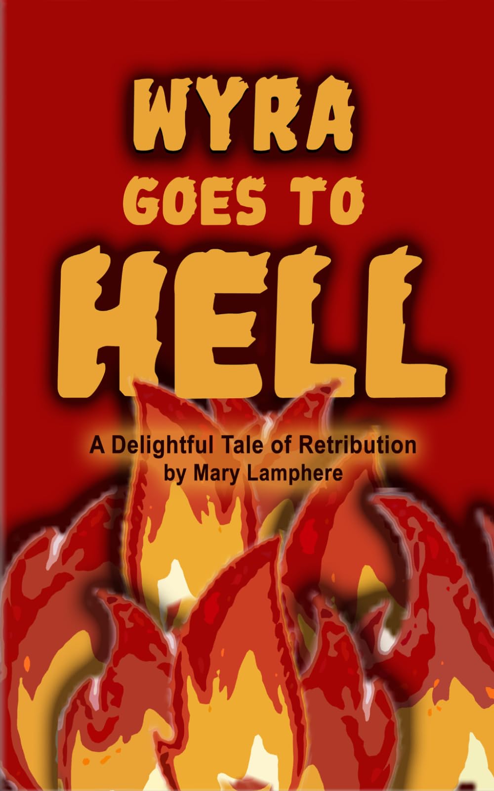 Wyra Goes to Hell