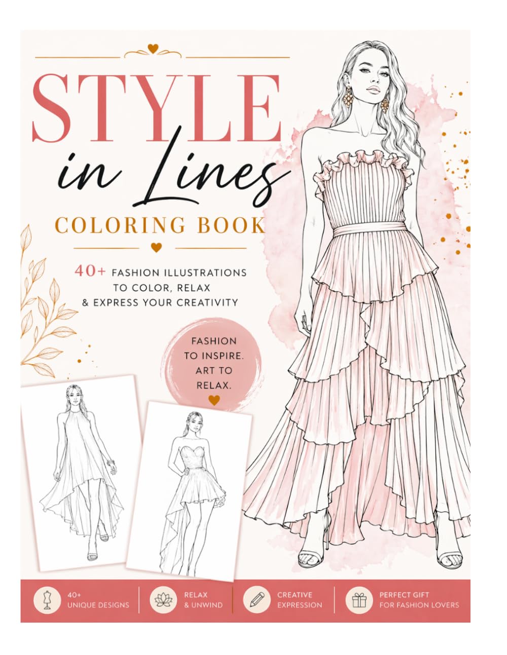 Fashion Coloring Book for Adults: Elegant Dresses & Stylish Outfit Designs for Relaxation and Creativity