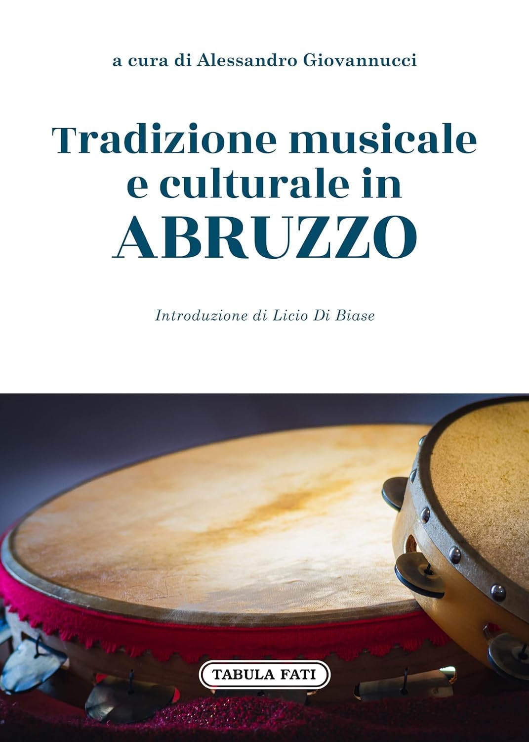 Tradizione Musicale E Culturale In Abruzzo - 4