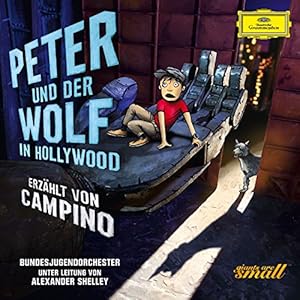 Peter und der Wolf in Hollywood (Deluxe Hardcover Edition)