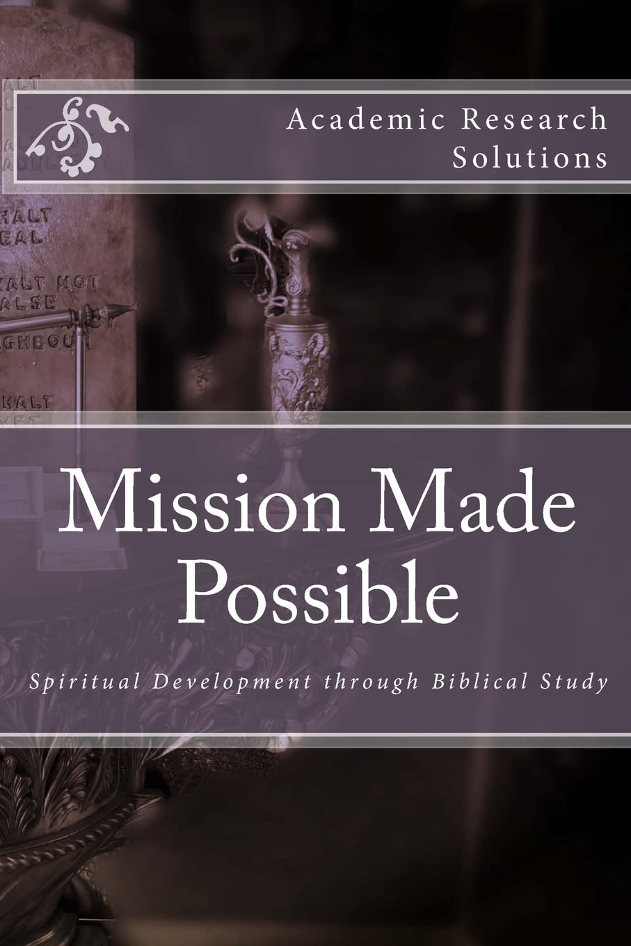 Mission Made Possible: Serving the Community