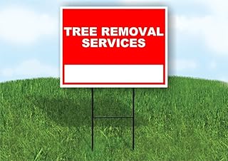 Tree Removal Services Write On Me Red 18x24 in Single Sided Yard Road Sign w/Stand
