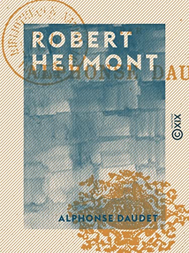Robert Helmont: Études et paysages (French Edition)