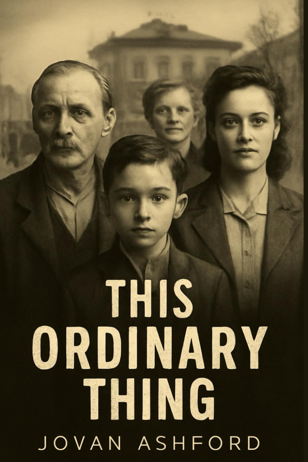 THIS ORDINARY THING: The Untold Stories of Holocaust Rescuers – Pierre, Anna, and the Ordinary Heroes Who Defied the Nazis to Save Lives