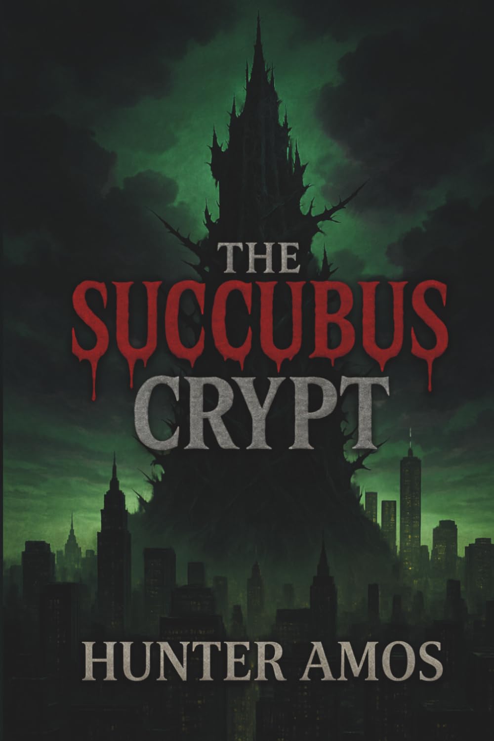The Succubus Crypt: A Supernatural Horror Novella Set in the M.L.M.A. Universe (Tales of The M.L.M.A.)