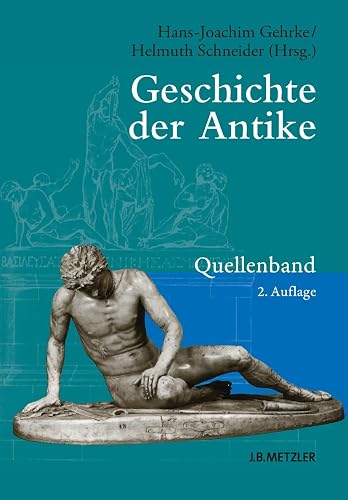 Geschichte der Antike: Quellenband