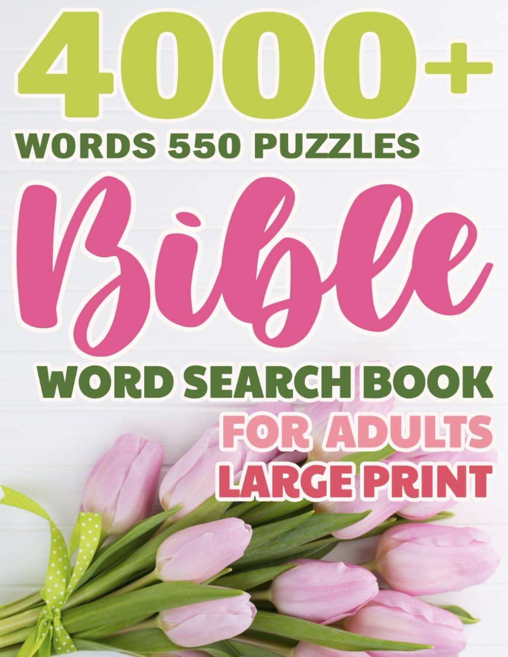 Bible Word Search Book for Adults Large Print: 550