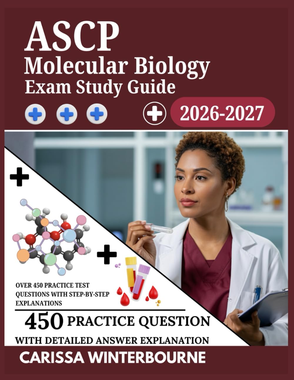 ASCP Microbiology Exam Study Guide 2026–2027: Over 450 Practice Test Questions with Step-by-Step Explanations