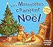 Les Marmottes chantent Noël