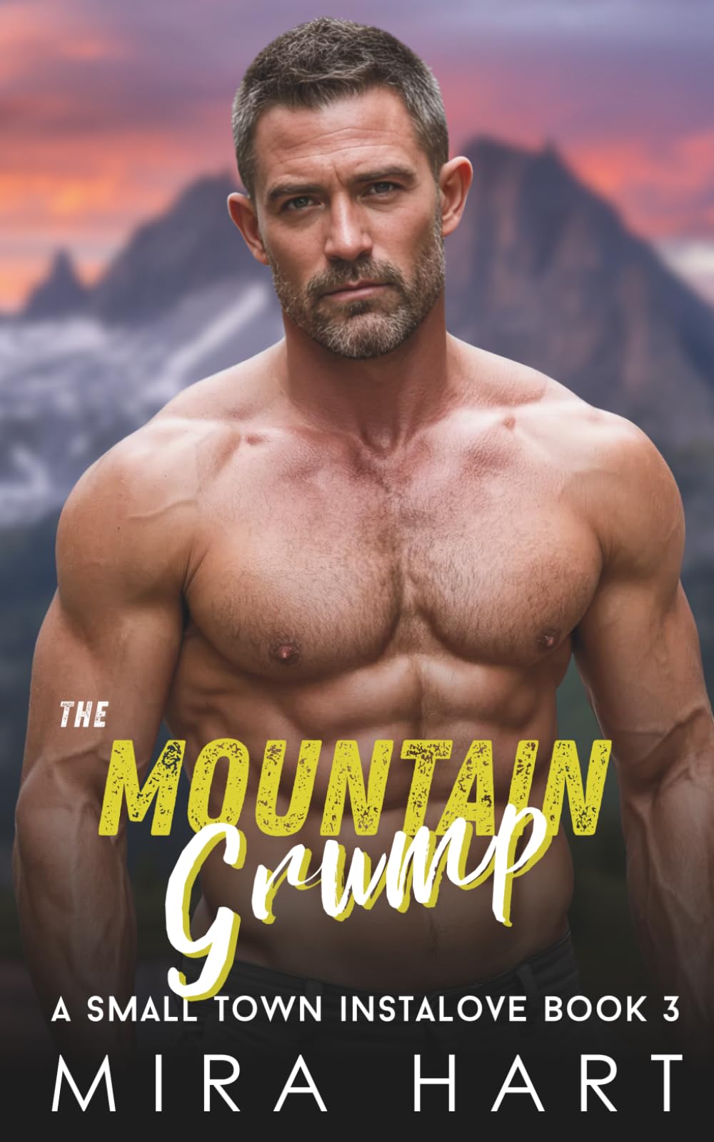 The Mountain Grump: A Mountain Men Book 3 (Mountain Men of Cedar Springs)
