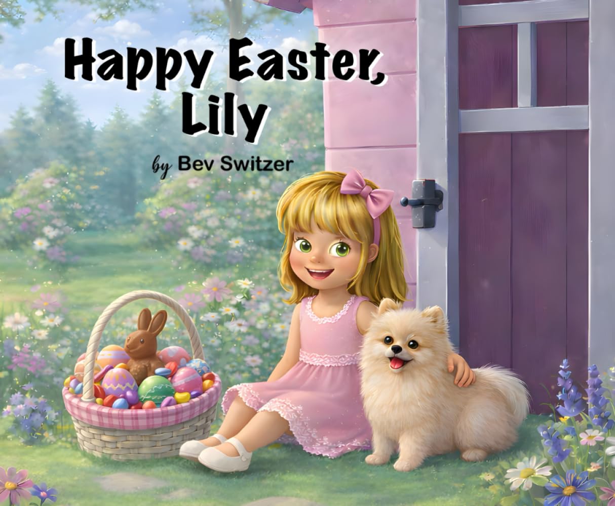 Happy Easter, Lily