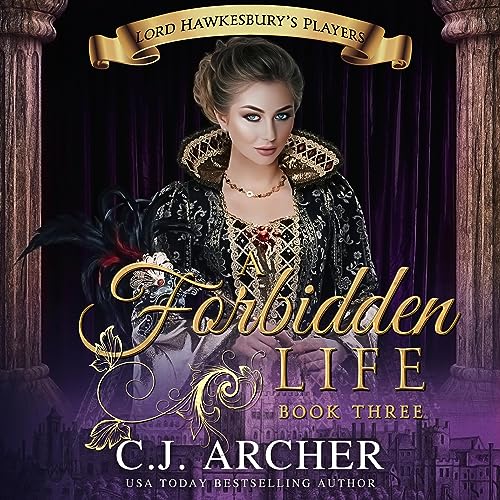 A Forbidden Life by C.J. Archer episode artwork