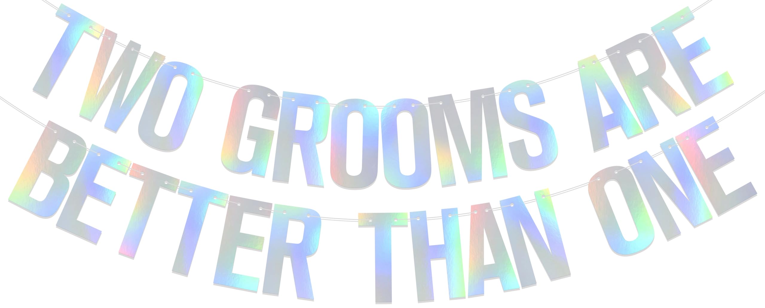 ZCXVC Two Grooms are Better Than One Banner Bachelor Party Decoration Supplies Holographic Glitter