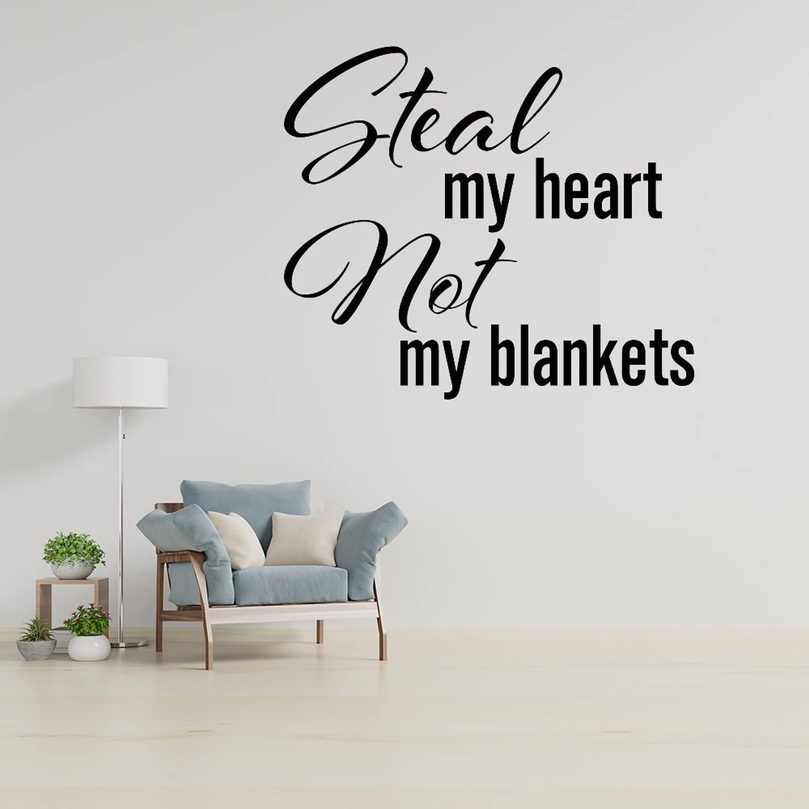 Sticker mural Steal My Heart citation motivante pour salon 56cm