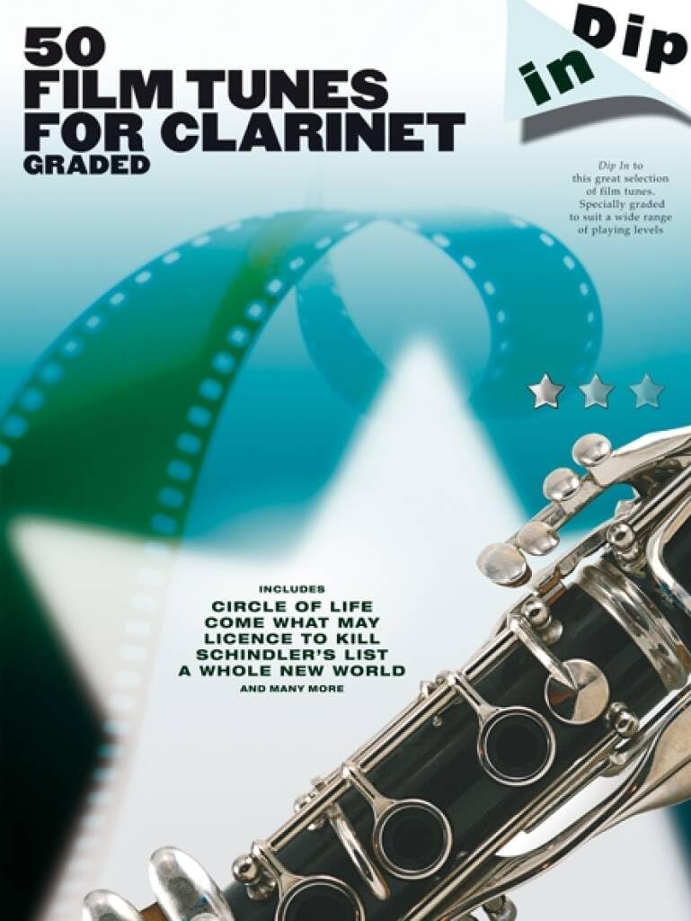 Dip in: 50 graded film tunes for clarinet