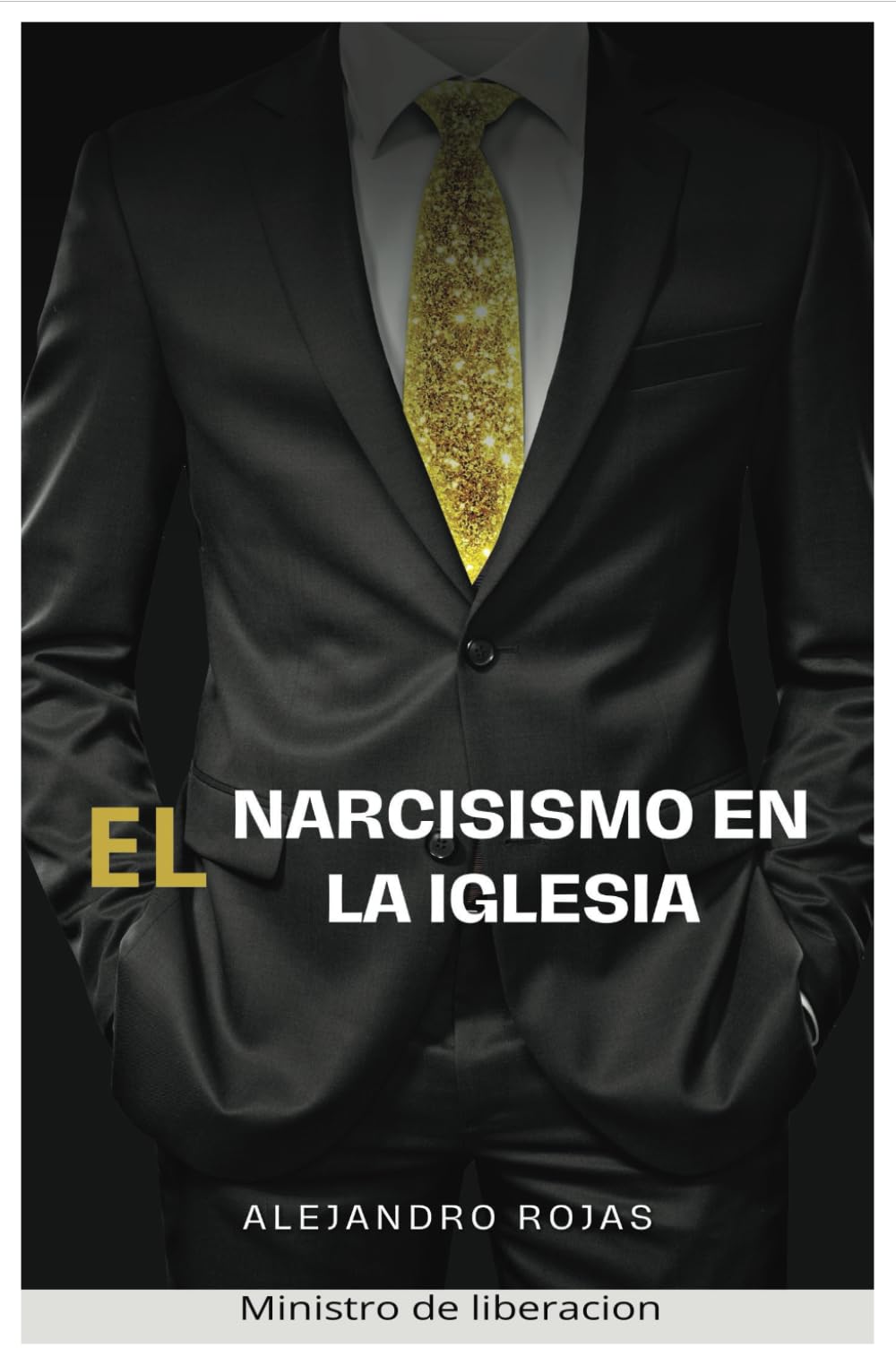 El Narcisismo en la iglesia: Espíritu de manipulación