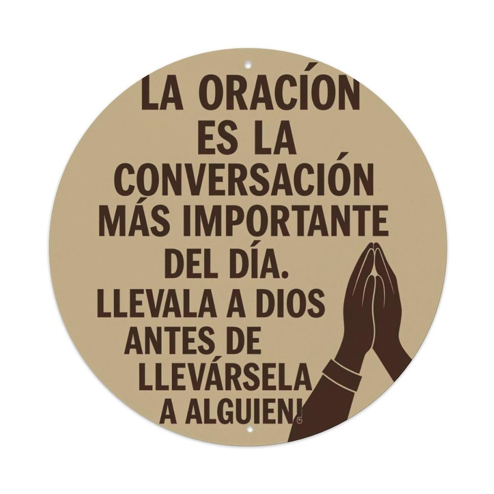 Spanish Religious Prayer Quote Round Decor Sign Vintage Aluminium Metal Sign, Retro Wall Decor for Home, Bar, Garage & Farmhouse 20x20cm