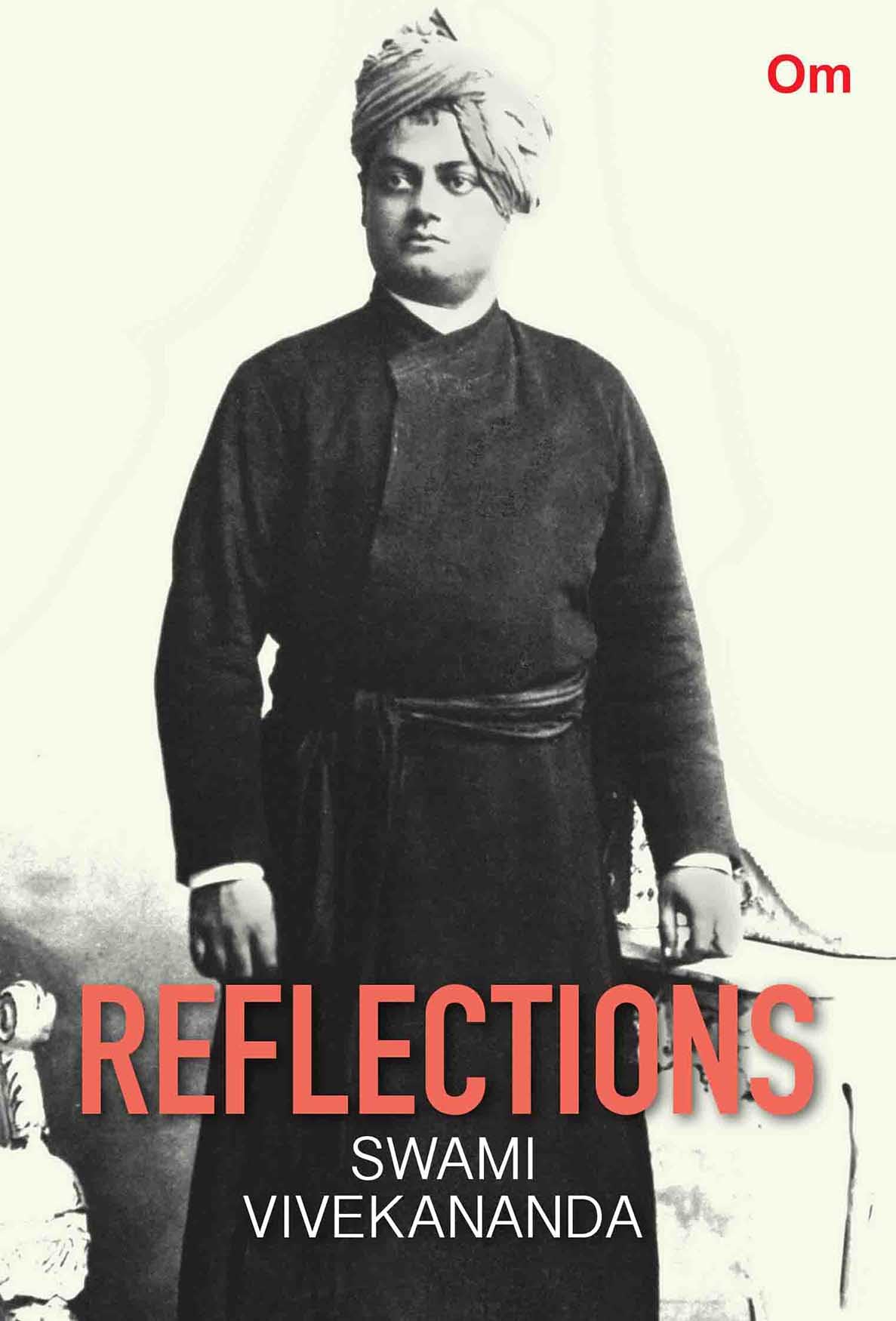 Reflections: Swami Vivekananda Paperback – 5 December 2017