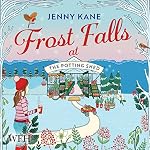 Cover of Frost Falls At The Potting Shed