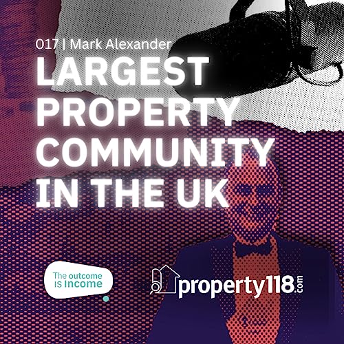 Scaling Success: Building a Property Empire and a Thriving Finance Brokerage with Mark Alexander || TOII ft. Mark Alexander