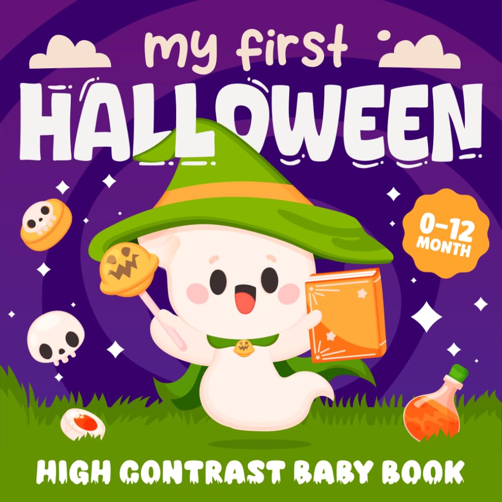 My First Halloween Baby Book : Spooky-Cute Illustrations for Babies, Infants & Newborns – An Ideal Gift for Baby’s First Halloween ( Boys & Girls ) (cute halloween baby gifts)