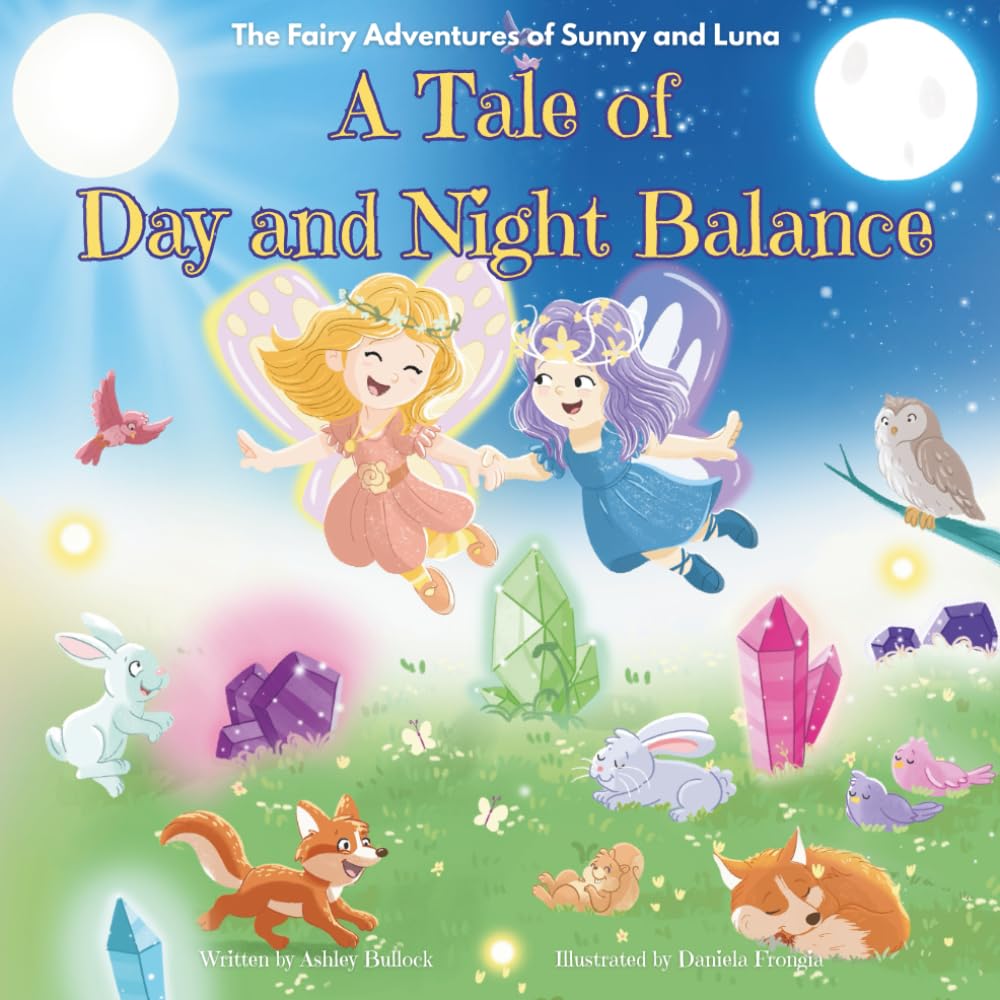 A Tale of Day and Night Balance: The Fairy Adventures of Sunny and Luna