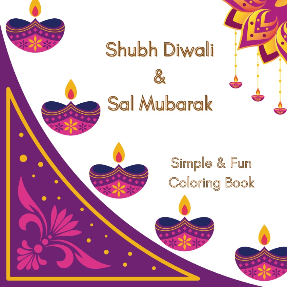Shubh Diwali & Sal Mubarak: Simple & Fun Coloring Book