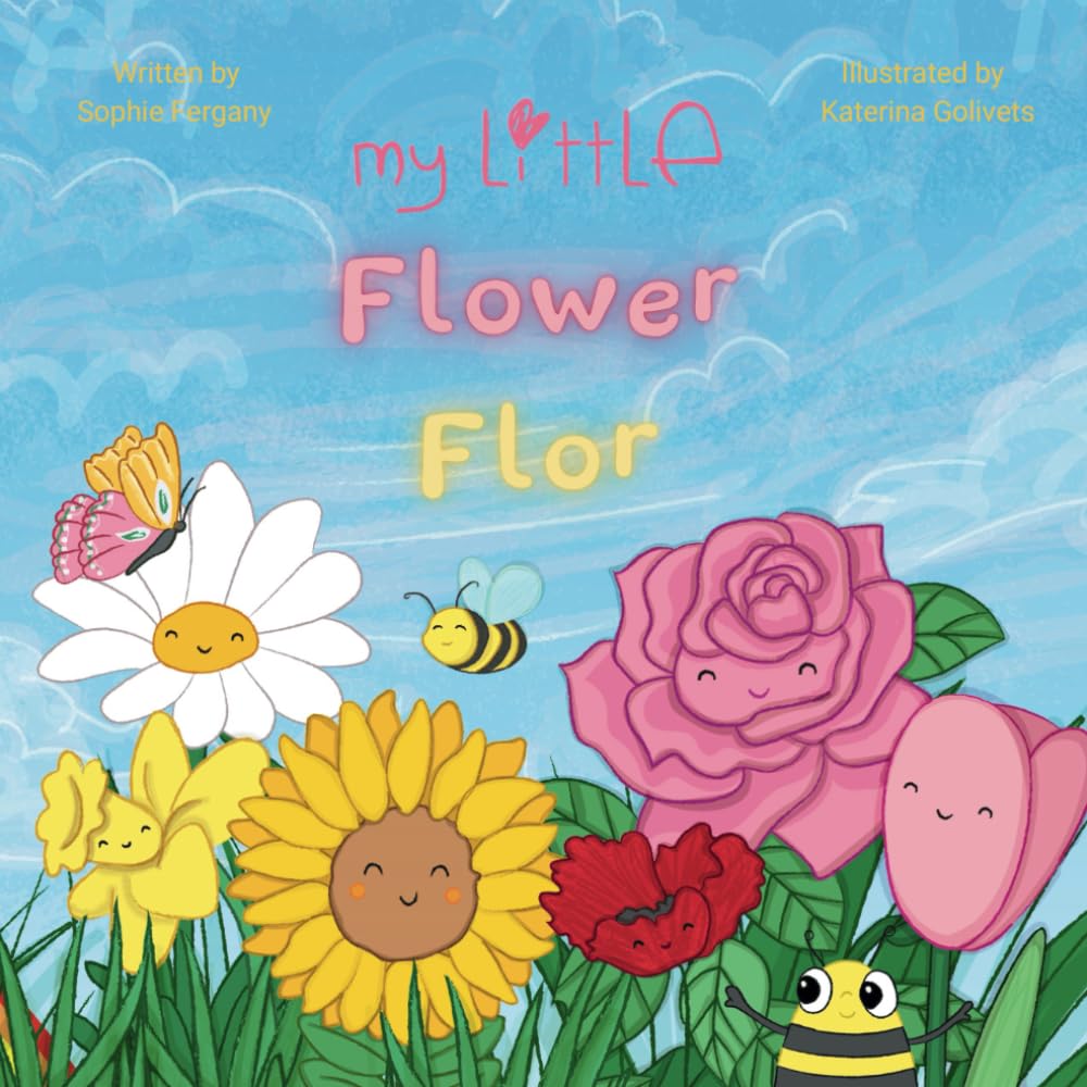 My Little Flower / Flor: English - Español (Bilingual Books)