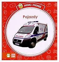 RosnÄ i poznajÄ. Pojazdy [KSIÄLtKA] 8379832760 Book Cover
